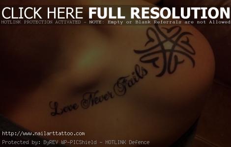 Love Never Fails shoulder tattoo in Tattoos